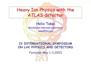 Heavy Ion Physics with the ATLAS detector