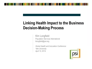 Linking Health Impact to the Business Decision-Making Process