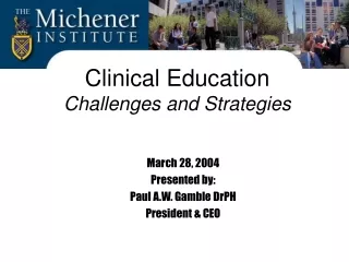 Clinical Education Challenges and Strategies