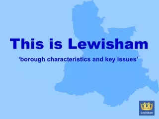 This is Lewisham