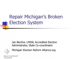 Repair Michigan’s Broken Election System
