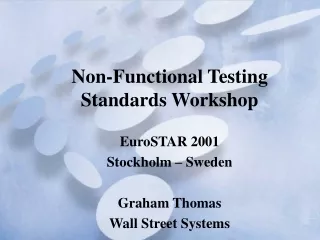 Non-Functional Testing Standards Workshop