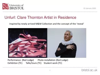 Unfurl: Clare Thornton Artist in Residence
