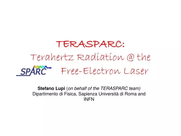 terasparc terahertz radiation @ the free electron laser