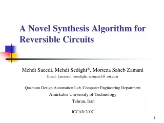 A Novel Synthesis Algorithm for Reversible Circuits