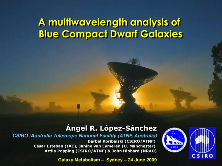 a multiwavelength analysis of blue compact dwarf galaxies
