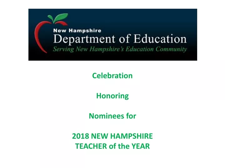 celebration honoring nominees for 2018 new hampshire teacher of the year