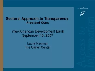 Sectoral Approach to Transparency: Pros and Cons Inter-American Development Bank