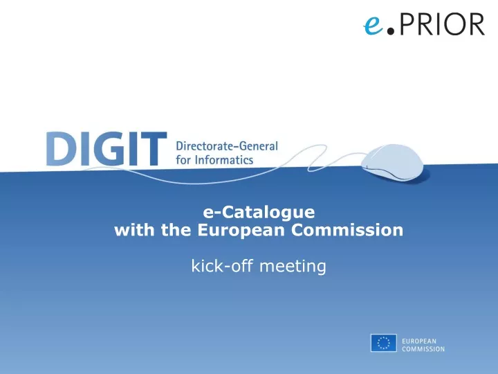 e catalogue with the european commission kick off meeting