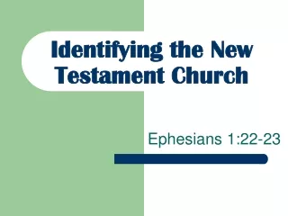 Identifying the New Testament Church