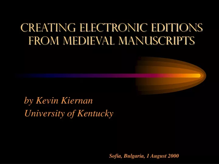 creating electronic editions from medieval manuscripts