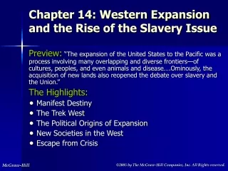 Chapter 14: Western Expansion and the Rise of the Slavery Issue