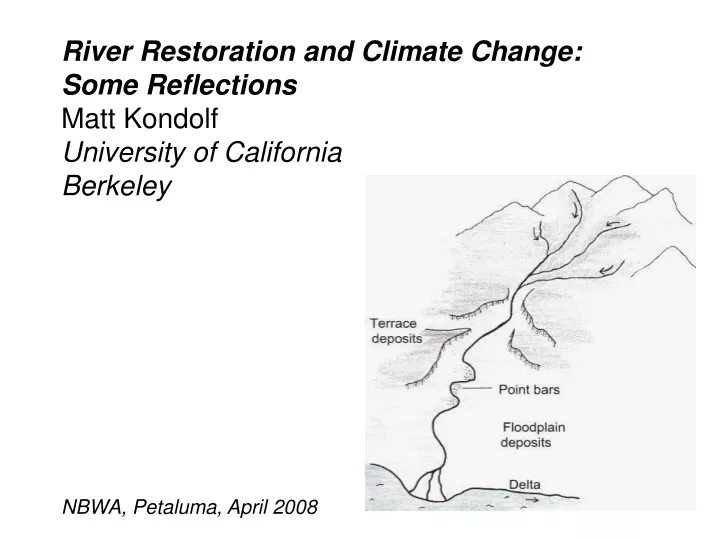 river restoration and climate change some