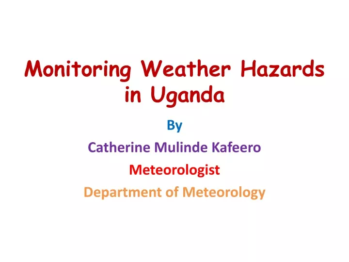 monitoring weather hazards in uganda