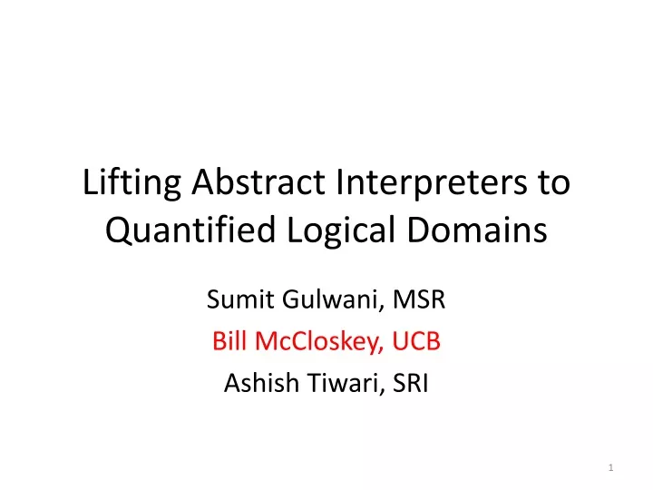 lifting abstract interpreters to quantified logical domains