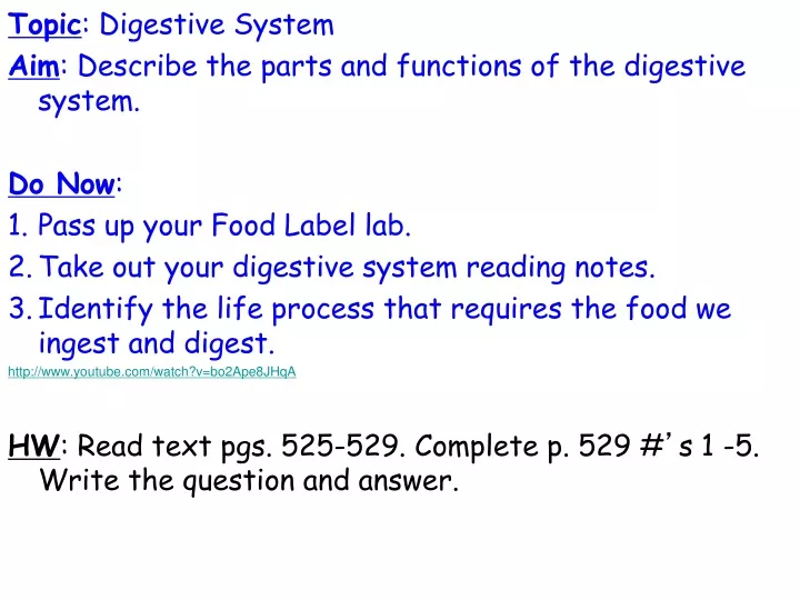 topic digestive system aim describe the parts