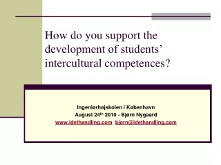 How do you support the development of students’ intercultural competences?