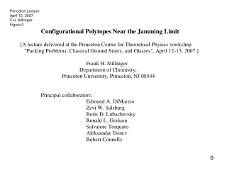 Princeton Lecture April 12, 2007 F.H. Stillinger Figure 0