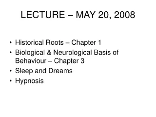 LECTURE – MAY 20, 2008