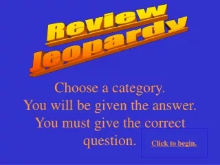 Review Jeopardy