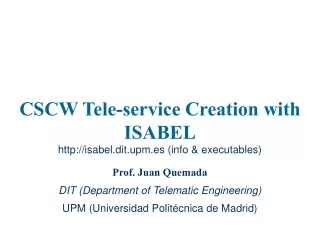 CSCW Tele-service Creation with ISABEL