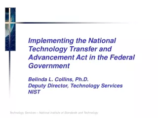 The National Technology Transfer and Advancement Act (NTTAA)