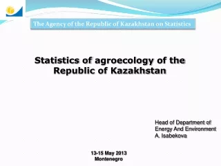The Agency of the Republic of Kazakhstan on Statistics