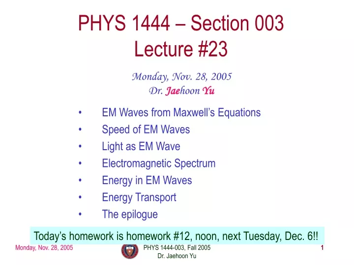 phys 1444 section 003 lecture 23
