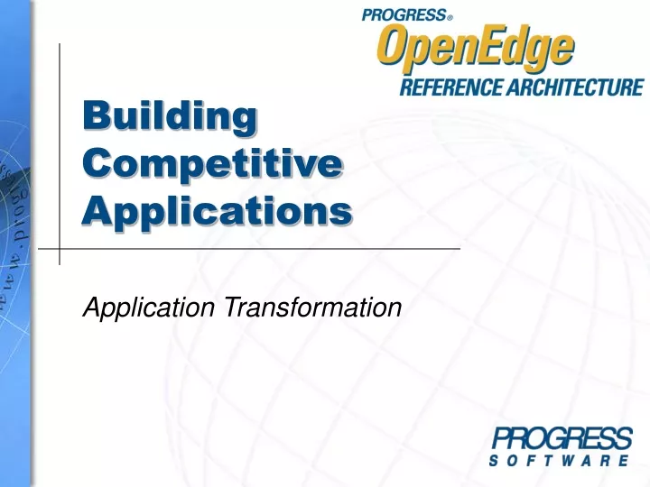 building competitive applications