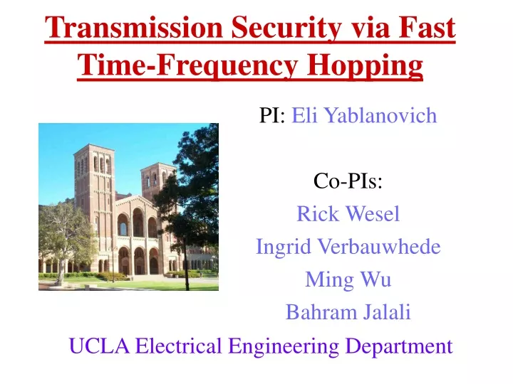 transmission security via fast time frequency hopping