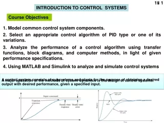 1. Model common control system components.