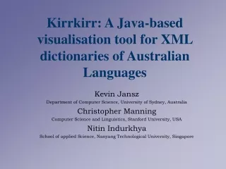 Kirrkirr: A Java-based visualisation tool for XML dictionaries of Australian Languages