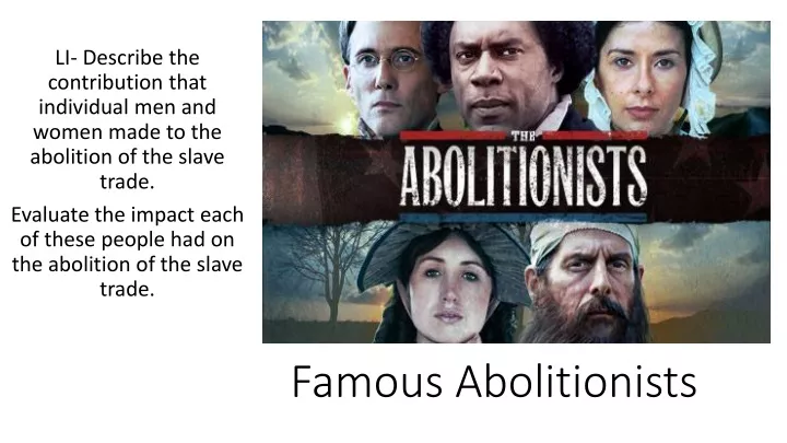 famous abolitionists