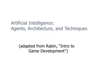 Artificial Intelligence: Agents, Architecture, and Techniques