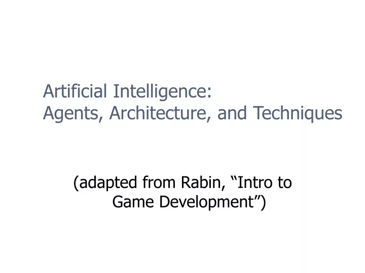 adapted from rabin intro to game development