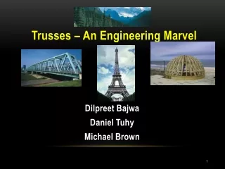 Trusses – An Engineering Marvel