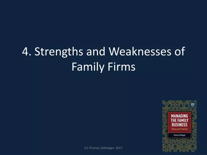 4 strengths and weaknesses of family firms