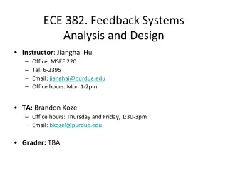 ECE 382. Feedback Systems  Analysis and Design