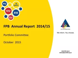 FPB  Annual Report  2014/15 Portfolio Committee  October  2015