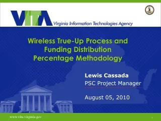 Wireless True-Up Process and Funding Distribution Percentage Methodology