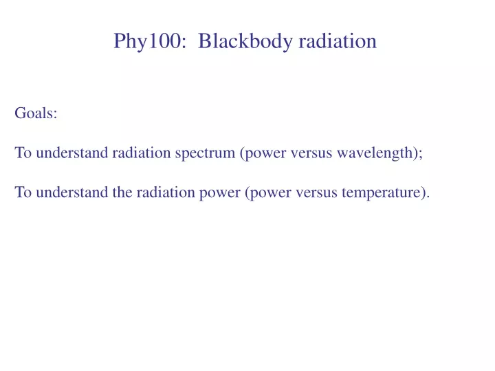 phy100 blackbody radiation