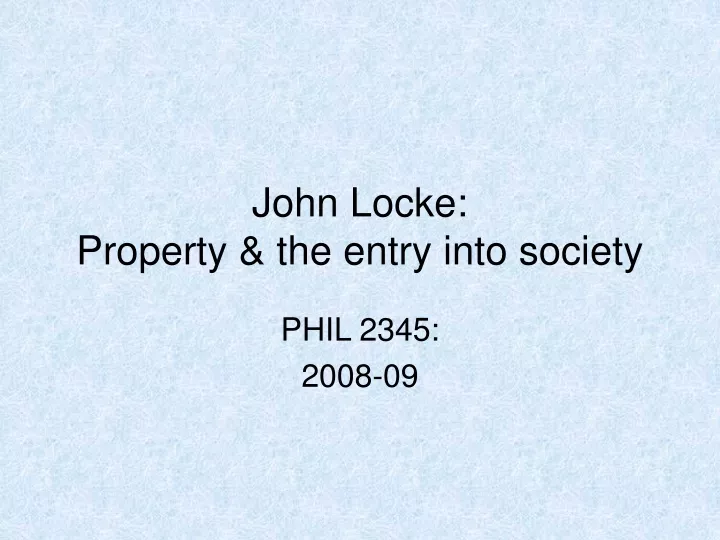john locke property the entry into society