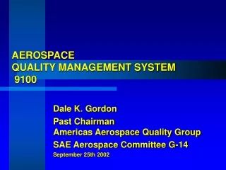 AEROSPACE QUALITY MANAGEMENT SYSTEM  9100