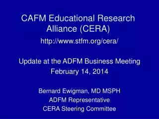 CAFM Educational Research Alliance (CERA)