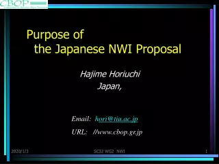 Purpose of     the Japanese NWI Proposal