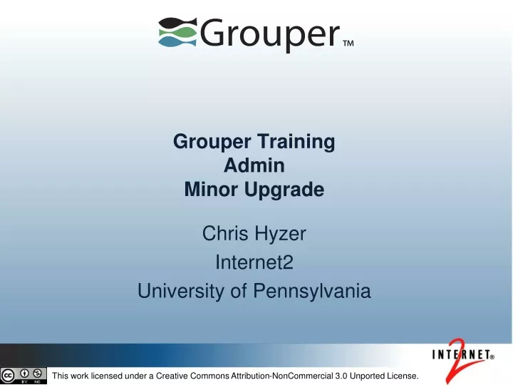 grouper training admin minor upgrade