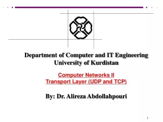 Department of Computer and IT Engineering University of Kurdistan Computer Networks II