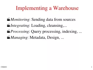 Implementing a Warehouse