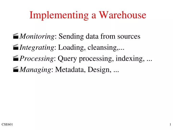 implementing a warehouse