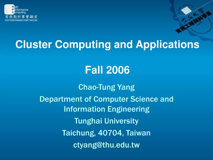 cluster computing and applications fall 2006